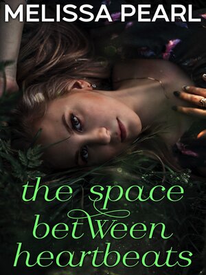 cover image of The Space Between Heartbeats